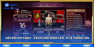 Xóc Đĩa VIP F8BET – Cách Chơi Đỉnh Cao, Tỷ Lệ Thắng Lớn